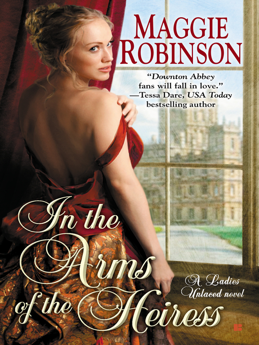 Title details for In the Arms of the Heiress by Maggie Robinson - Available